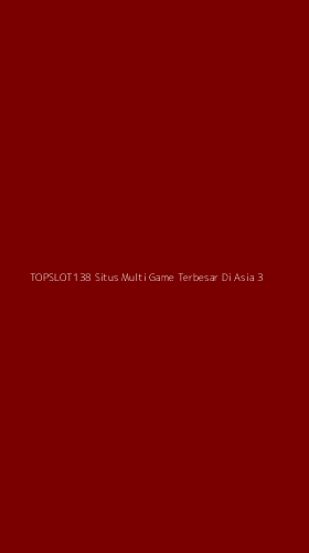 Tampilan Antarmuka Aplikasi Topslot138 Situs Multi Game Terbesar Di Asia - 3