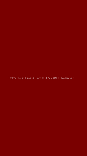 Tampilan Antarmuka Aplikasi Topspin88 Link Alternatif Sbobet Terbaru - 1