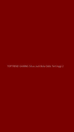 Tampilan Antarmuka Aplikasi Toptrend Gaming Situs Judi Bola Odds Tertinggi - 2
