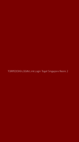 Tampilan Antarmuka Aplikasi Torpedo99 Login Link Login Togel Singapore Resmi - 2