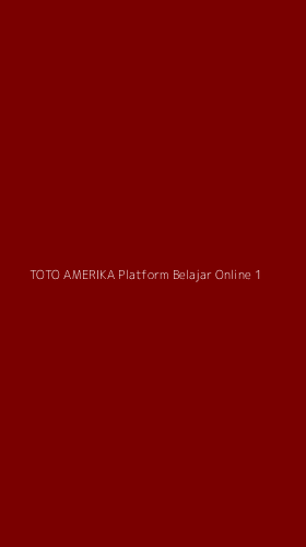 Tampilan Antarmuka Aplikasi Toto Amerika Platform Belajar Online - 1
