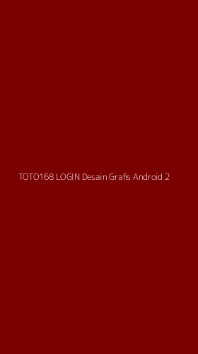 Tampilan Antarmuka Aplikasi Toto168 Login Desain Grafis Android - 2