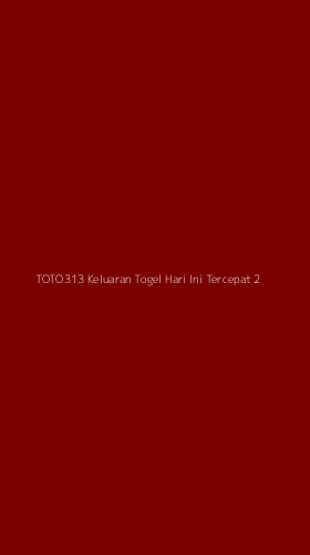 Tampilan Antarmuka Aplikasi Toto313 Keluaran Togel Hari Ini Tercepat - 2