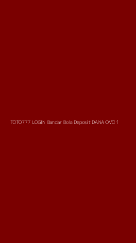 Tampilan Antarmuka Aplikasi Toto777 Login Bandar Bola Deposit Dana Ovo - 1