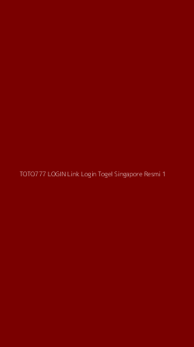 Tampilan Antarmuka Aplikasi Toto777 Login Link Login Togel Singapore Resmi - 1
