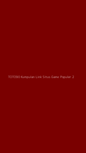 Tampilan Antarmuka Aplikasi Toto90 Kumpulan Link Situs Game Populer - 2