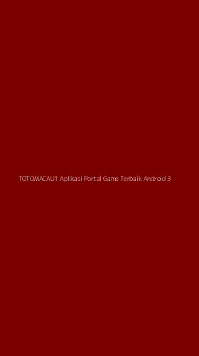 Tampilan Antarmuka Aplikasi Totomacau1 Aplikasi Portal Game Terbaik Android - 3