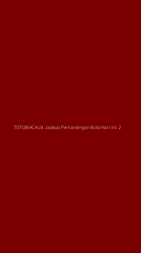 Tampilan Antarmuka Aplikasi Totomacau4 Jadwal Pertandingan Bola Hari Ini - 2