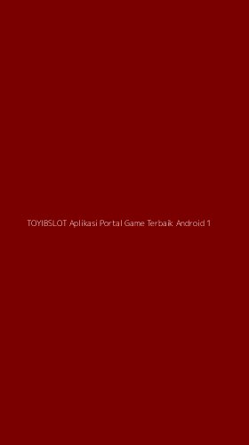 Tampilan Antarmuka Aplikasi Toyibslot Aplikasi Portal Game Terbaik Android - 1
