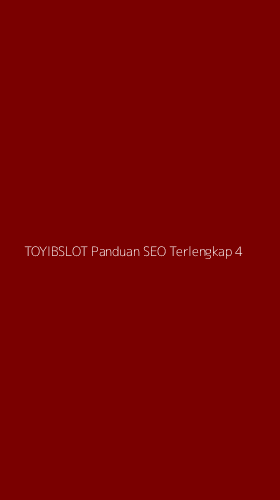 Tampilan Antarmuka Aplikasi Toyibslot Panduan Seo Terlengkap - 4