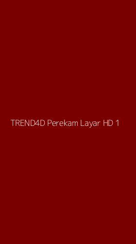 Tampilan Antarmuka Aplikasi Trend4d Perekam Layar Hd - 1