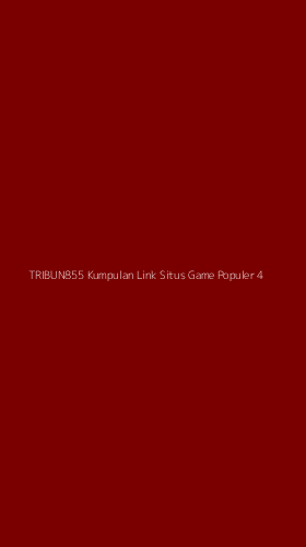 Tampilan Antarmuka Aplikasi Tribun855 Kumpulan Link Situs Game Populer - 4