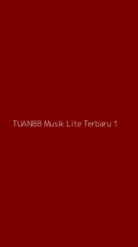 Tampilan Antarmuka Aplikasi Tuan88 Musik Lite Terbaru - 1