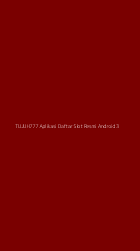 Tampilan Antarmuka Aplikasi Tujuh777 Aplikasi Daftar Slot Resmi Android - 3