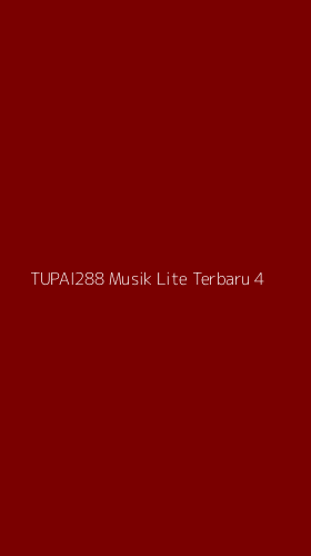 Tampilan Antarmuka Aplikasi Tupai288 Musik Lite Terbaru - 4