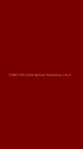 Tampilan Antarmuka Aplikasi Turbo138 Login Aplikasi Pendidikan Lite - 4