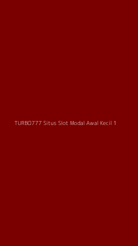 Tampilan Antarmuka Aplikasi Turbo777 Situs Slot Modal Awal Kecil - 1