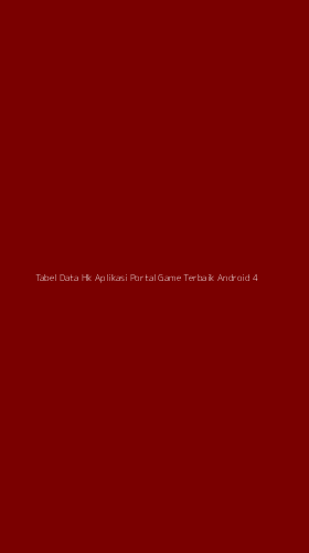 Tampilan Antarmuka Aplikasi Tabel Data Hk Aplikasi Portal Game Terbaik Android - 4