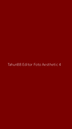Tampilan Antarmuka Aplikasi Tahun88 Editor Foto Aesthetic - 4