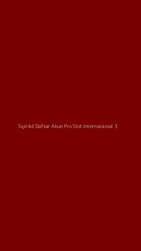 Tampilan Antarmuka Aplikasi Tajir4d Daftar Akun Pro Slot Internasional - 3