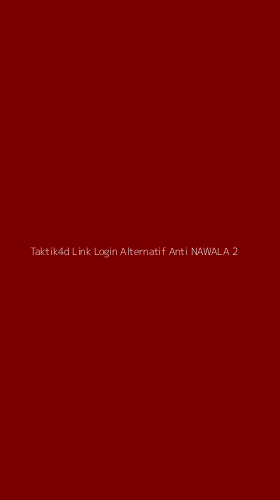 Tampilan Antarmuka Aplikasi Taktik4d Link Login Alternatif Anti Nawala - 2