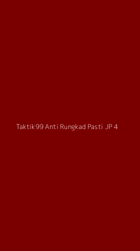 Tampilan Antarmuka Aplikasi Taktik99 Anti Rungkad Pasti Jp - 4