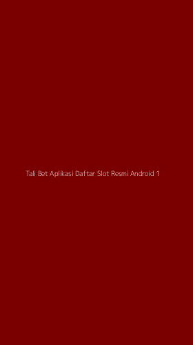 Tampilan Antarmuka Aplikasi Tali Bet Aplikasi Daftar Slot Resmi Android - 1