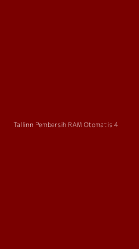 Tampilan Antarmuka Aplikasi Tallinn Pembersih Ram Otomatis - 4