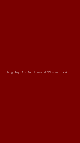 Tampilan Antarmuka Aplikasi Tanggatogel Com Cara Download Apk Game Resmi - 3