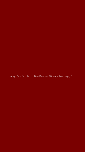 Tampilan Antarmuka Aplikasi Tango777 Bandar Online Dengan Winrate Tertinggi - 4