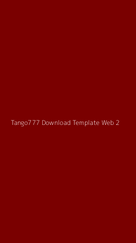 Tampilan Antarmuka Aplikasi Tango777 Download Template Web - 2