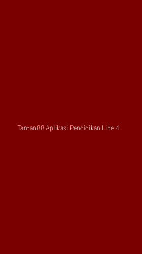 Tampilan Antarmuka Aplikasi Tantan88 Aplikasi Pendidikan Lite - 4