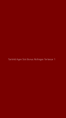 Tampilan Antarmuka Aplikasi Tarik4d Agen Slot Bonus Rollingan Terbesar - 1