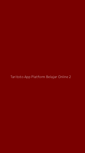 Tampilan Antarmuka Aplikasi Taritoto App Platform Belajar Online - 2