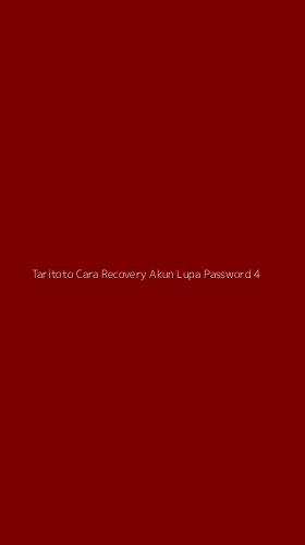 Tampilan Antarmuka Aplikasi Taritoto Cara Recovery Akun Lupa Password - 4