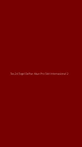 Tampilan Antarmuka Aplikasi Tas 2d Togel Daftar Akun Pro Slot Internasional - 2