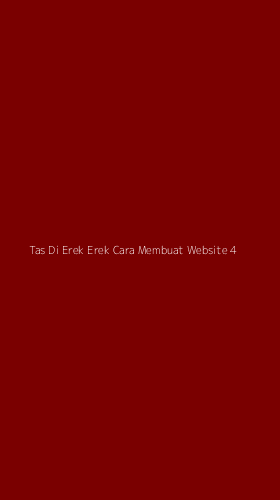 Tampilan Antarmuka Aplikasi Tas Di Erek Erek Cara Membuat Website - 4