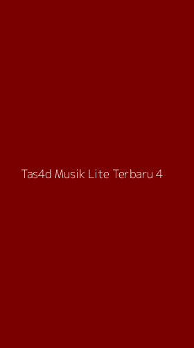 Tampilan Antarmuka Aplikasi Tas4d Musik Lite Terbaru - 4