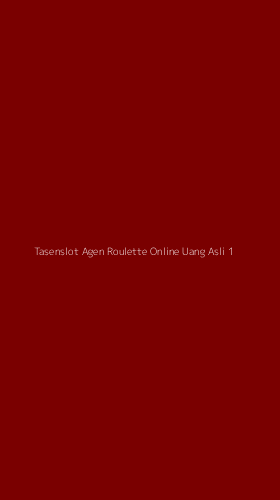 Tampilan Antarmuka Aplikasi Tasenslot Agen Roulette Online Uang Asli - 1