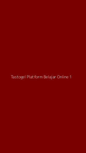 Tampilan Antarmuka Aplikasi Tastogel Platform Belajar Online - 1