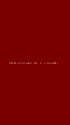 Tampilan Antarmuka Aplikasi Tata4d Login Keluaran Togel Hari Ini Tercepat - 2