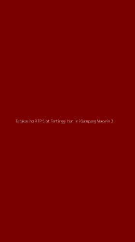 Tampilan Antarmuka Aplikasi Tatakasino Rtp Slot Tertinggi Hari Ini Gampang Maxwin - 3
