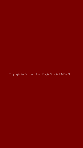 Tampilan Antarmuka Aplikasi Tegingtoto Com Aplikasi Kasir Gratis Umkm - 3