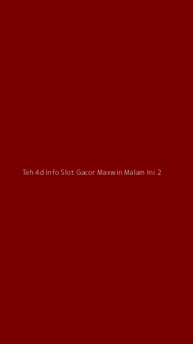 Tampilan Antarmuka Aplikasi Teh 4d Info Slot Gacor Maxwin Malam Ini - 2