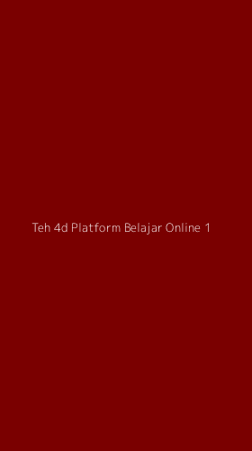 Tampilan Antarmuka Aplikasi Teh 4d Platform Belajar Online - 1