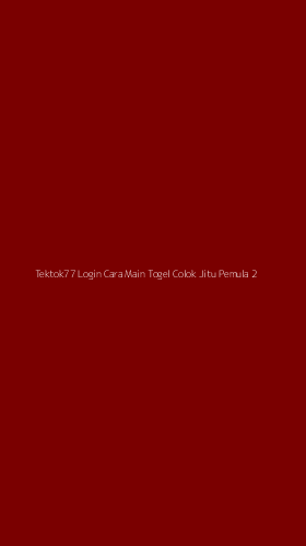 Tampilan Antarmuka Aplikasi Tektok77 Login Cara Main Togel Colok Jitu Pemula - 2