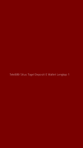 Tampilan Antarmuka Aplikasi Tele889 Situs Togel Deposit E Wallet Lengkap - 1