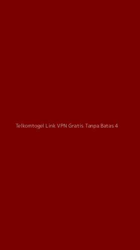 Tampilan Antarmuka Aplikasi Telkomtogel Link Vpn Gratis Tanpa Batas - 4