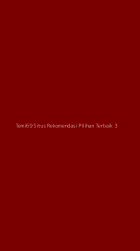 Tampilan Antarmuka Aplikasi Temi69 Situs Rekomendasi Pilihan Terbaik - 3