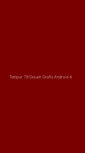 Tampilan Antarmuka Aplikasi Tempur 78 Desain Grafis Android - 4